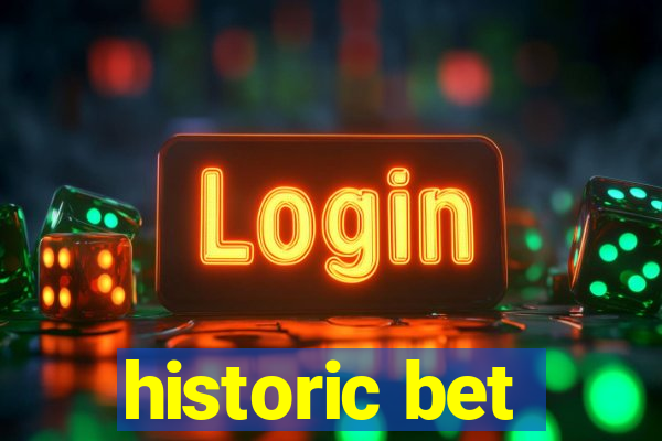 historic bet