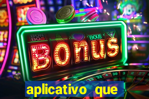 aplicativo que ganha dinheiro de verdade jogando