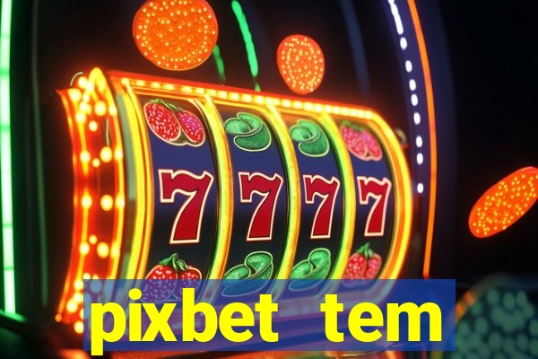 pixbet tem pagamento antecipado