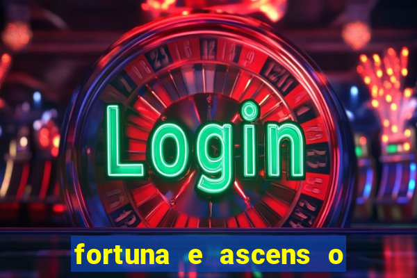 fortuna e ascens o livro pdf download