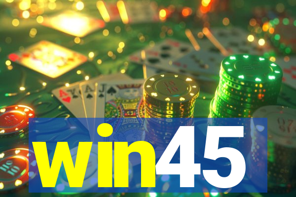 win45