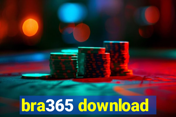 bra365 download