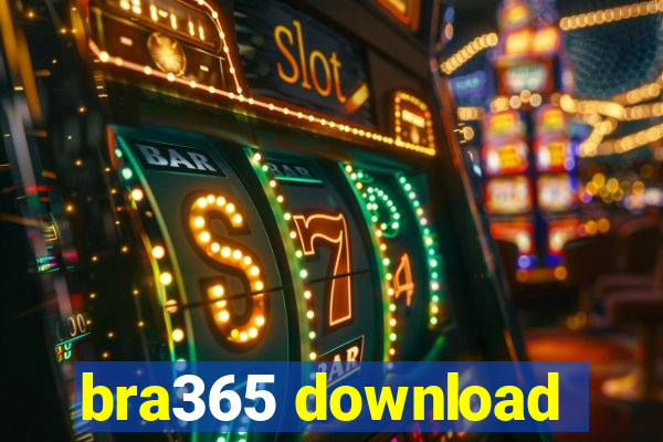 bra365 download