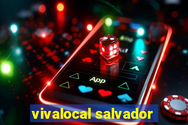 vivalocal salvador