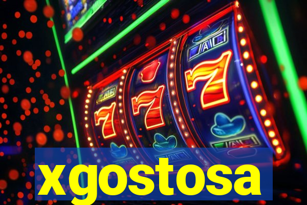 xgostosa