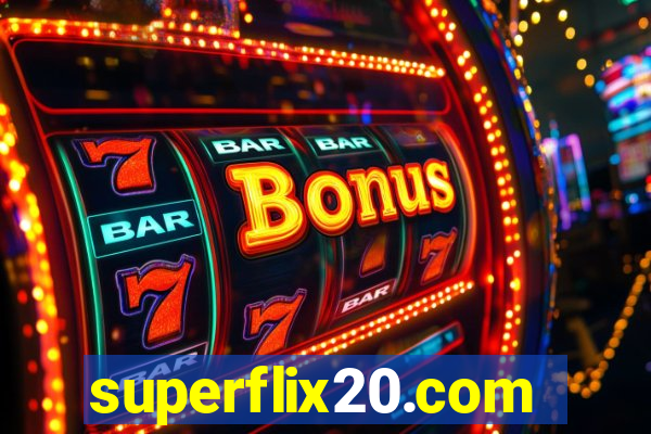 superflix20.com