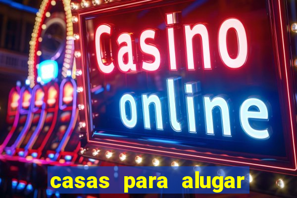 casas para alugar eunapolis bahia