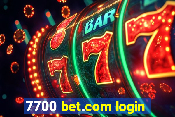 7700 bet.com login