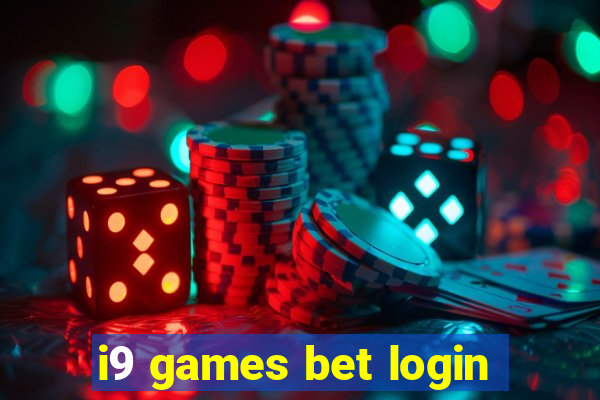 i9 games bet login