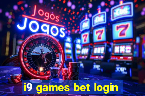 i9 games bet login