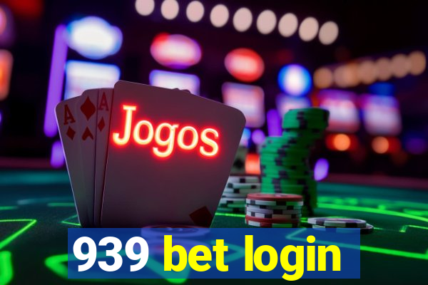 939 bet login