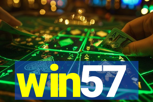 win57