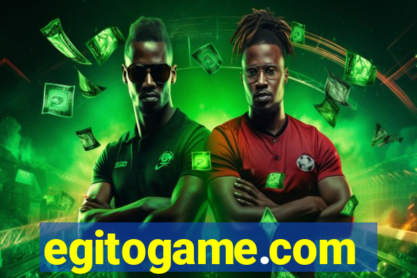 egitogame.com