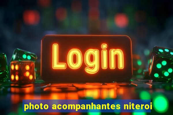 photo acompanhantes niteroi