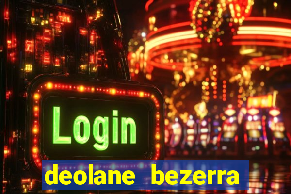 deolane bezerra plataforma de jogos