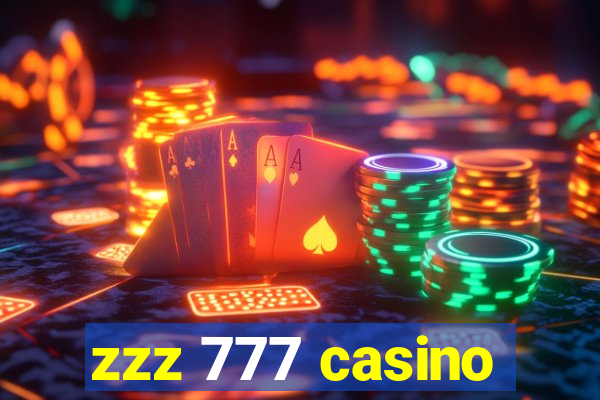 zzz 777 casino