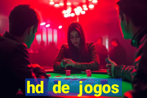 hd de jogos aliexpress - download