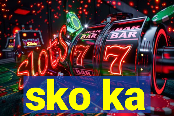 sko ka
