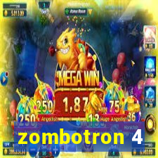 zombotron 4