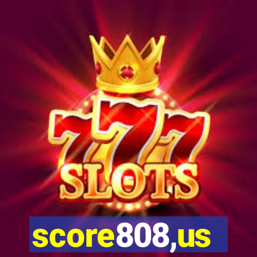 score808,us