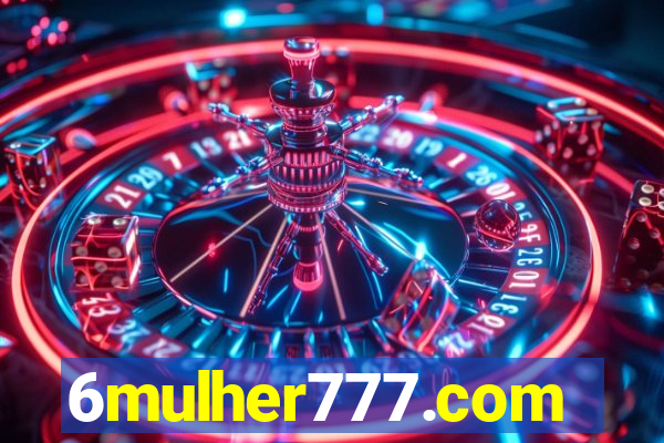 6mulher777.com
