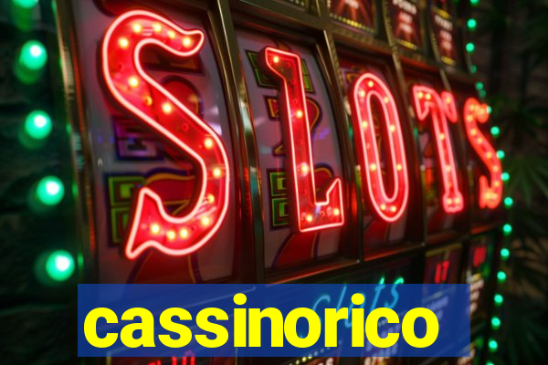 cassinorico