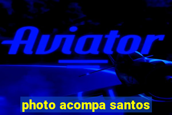 photo acompa santos