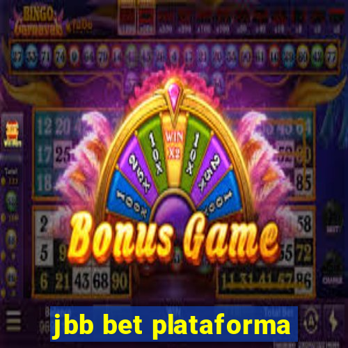 jbb bet plataforma