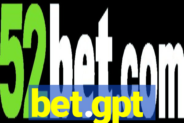 bet.gpt