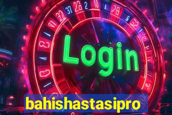 bahishastasipro.info