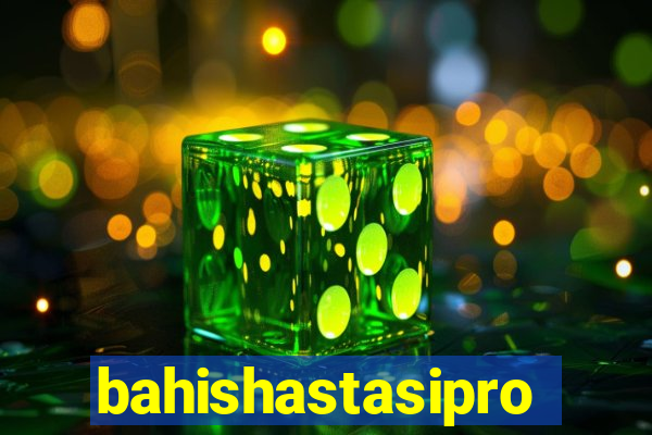 bahishastasipro.info