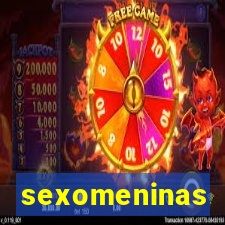 sexomeninas