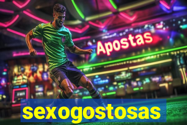 sexogostosas