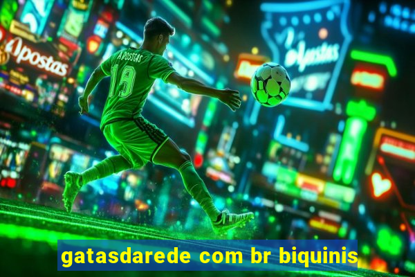 gatasdarede com br biquinis