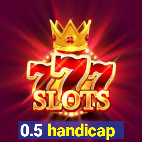 0.5 handicap