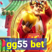 gg55 bet
