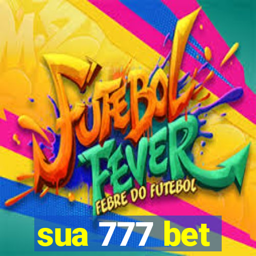 sua 777 bet