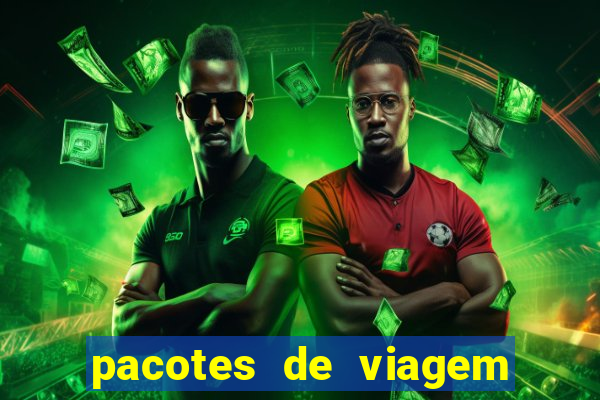 pacotes de viagem saindo de salvador