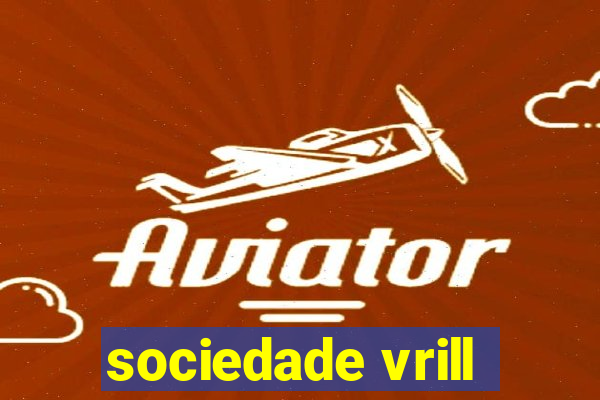 sociedade vrill