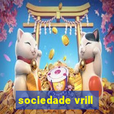 sociedade vrill