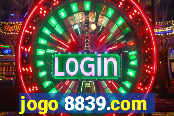 jogo 8839.com