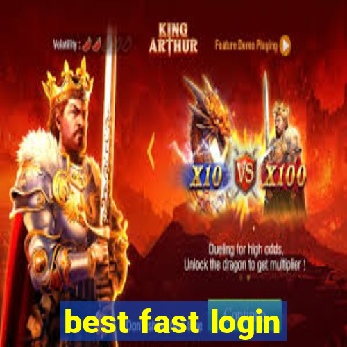 best fast login
