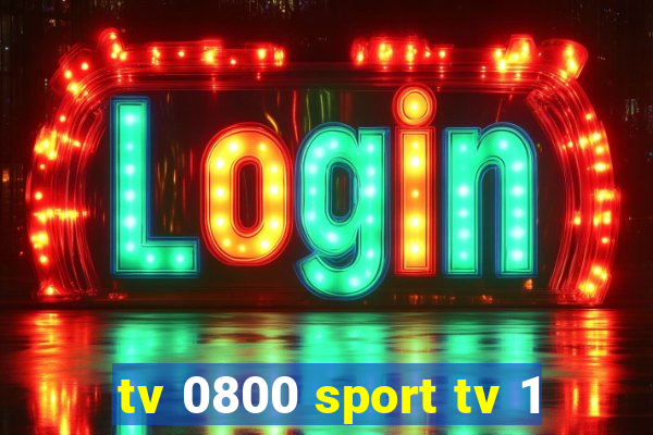tv 0800 sport tv 1