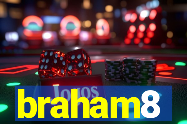 braham8