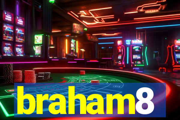 braham8