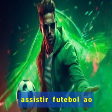 assistir futebol ao vivo multimarcas