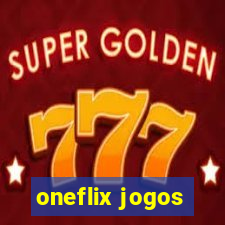 oneflix jogos