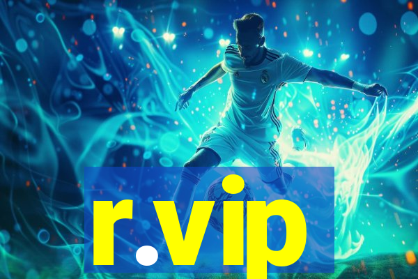r.vip
