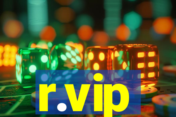 r.vip
