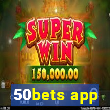 50bets app